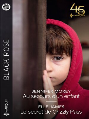 cover image of Au secours d'un enfant--Le secret de Grizzly Pass